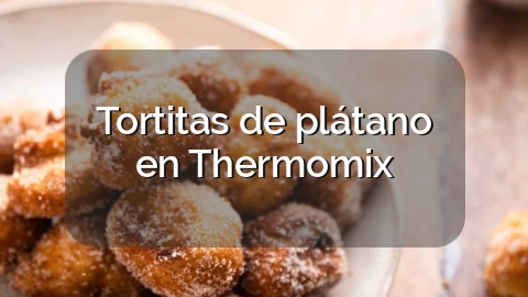 Tortitas de plátano en Thermomix